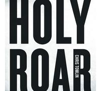 Chris Tomlin Holy Roar (CD) (US IMPORT)