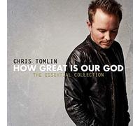 Chris Tomlin - How Great Is Our God. The Essential Collection