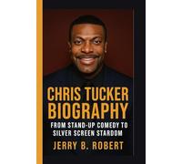 CHRIS TUCKER BIOGRAPHY: From Stand-Up Comedy to Silver Screen Stardom