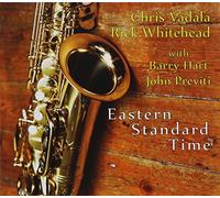 CHRIS VADALA/RICK WHITEHEAD - Eastern Standard Time