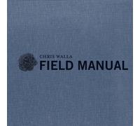Chris Walla - Field Manual