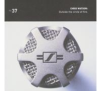 Chris Watson - Outside The Circle Of Fire