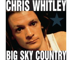 Chris Whitley - Big Sky Country