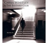 Chris Whitley & The Bastard Cl - Reiter in