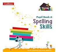 Chris Whitney Spelling Skills Pupil Book 6 Paperback Chris Whitney Multicolor