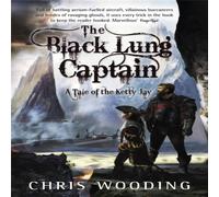 Chris Wooding The Black Lung Captain Paperback Book in White Chris Wooding White