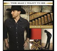 Chris Young – Man I Want To Be – RCA
