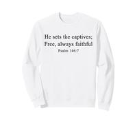 Chrisitian Shirts He Sets The Captives Free Bible Verse Sweatshirt