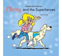 Chrissy and the Superheroes