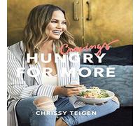 Chrissy Teigen Cravings: Hungry for More Hardback Book Chrissy Teigen Multicolor