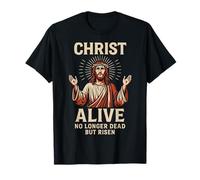 Christ Alive No Longer Dead But Risen Jesus Ressurection Art T-Shirt