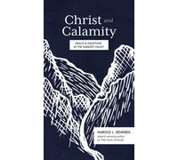 Christ and Calamity