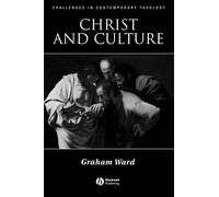 Christ and Culture (Challenges in Contemporary Theology)