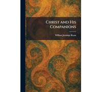 Christ and His Companions