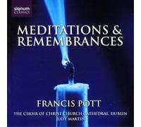 CHRIST CHURCH CATHED - POTT - MEDITATIONS AND REMEMBRANCES - CD - N3z