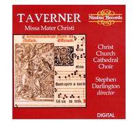 Christ Church Cathedral Choir – John Taverner: Missa Mater Christi