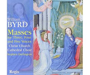 Christ Church Cathedral Choir - William Byrd: Masses For Three, Four And Five Voices