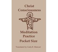 Christ Consciousness Meditation Practice - Pocket Size