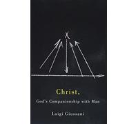 Christ, God's Companionship with Man