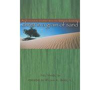 Christ in a Grain of Sand: An Ecological Journey with the Spiritual Exercises