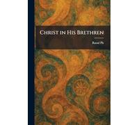 Christ in His Brethren