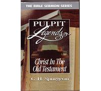 Christ in the Old Testament (Bible Sermon Series)