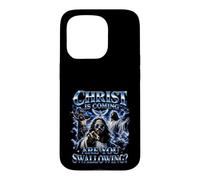 Christ Is Coming Are You Swallowing Jesus Funny Girls Trip Case for iPhone 15 Pro