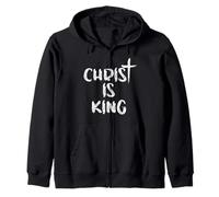 Christ is King Christian Faith Christian Jesus Christ Bible Zip Hoodie