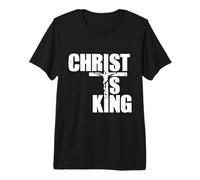 Christ is King Christian Faith Religious Premium T-Shirt