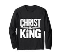 Christ is King Faithful Believer Christian Long Sleeve T-Shirt