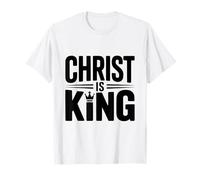 Christ is King Faithful Believer Christian T-Shirt