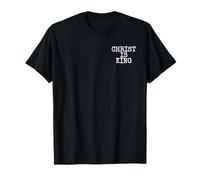 CHRIST IS KING JESUS IS KING CHRISTIANITY T-Shirt