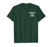 Christ is King Jesus is King Christianity T-Shirt, Men, Dark Green, Large
