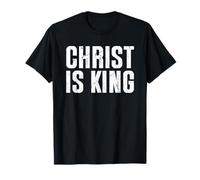 Christ is King T-Shirt