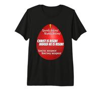 Christ is Risen! Indeed He is Risen! Premium T-Shirt