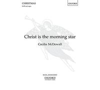 Christ is the morning star: Vocal score