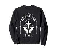 Christ Leads Me To Serbia Sweatshirt