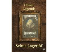 Christ Legends: Decorative Edition