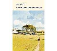 Christ of the Everyday