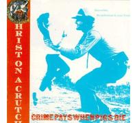 Christ on a Crutch - Crime Pays When Pigs Die [CASSETTE]