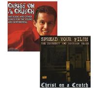Christ On A Crutch - Spread Your Filth - The Doughnut and Bourbon Years/ Shit Edge and Other [VINYL]