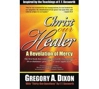 Christ Our Healer: A Revelation of Mercy