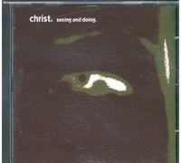 Christ. - Seeing And Doing