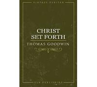 Christ Set Forth