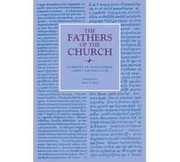 Christ the Educator: Vol. 23 (Fathers of the Church Series)