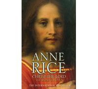 Christ the Lord The Road to Cana (Christ the Lord 2)