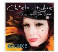 Christa Hughes & the Honky Tonk Shonks - Shonky