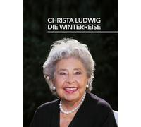 Christa Ludwig - Die Winterreise
