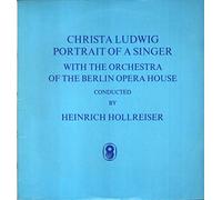 Christa Ludwig With the Orchestra of the Berlin Opera House - Portrait Of A Singer