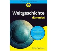 Christa Pöppelmann Weltgeschichte für Dummies (Paperback)